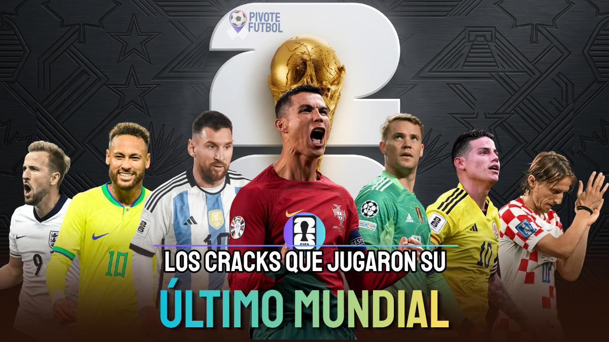 Cracks que juegan su ultimo mundial en 2026
